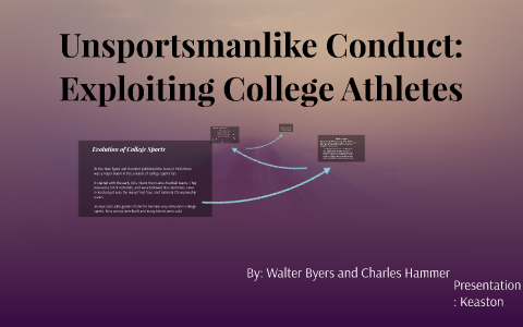 Unsportsmanlike Conduct Exploiting College Athletes By Keaston Hall