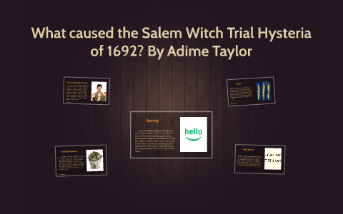 1692 salem caused witch hysteria