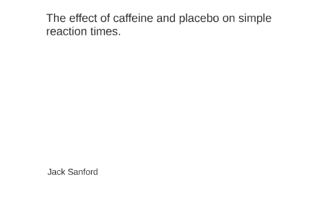 placebo effect caffeine experiment