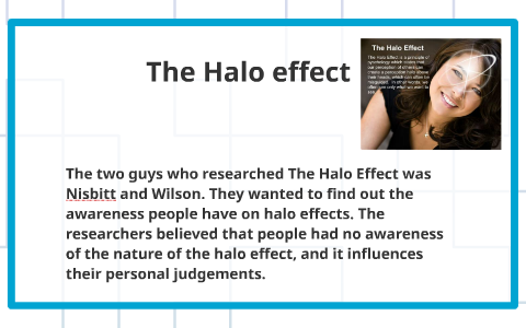 Halo Effect - Meaning, Examples, Experiments, Impact, Pitfalls & More