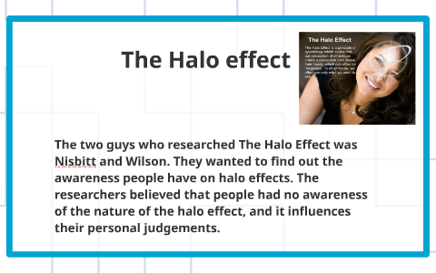 The Halo Effect: Definition, Examples, & Theory​ - The Berkeley Well-Being  Institute