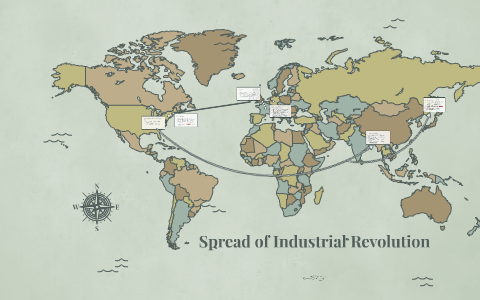 Spread of Industrial Revolution by Allie Preston on Prezi