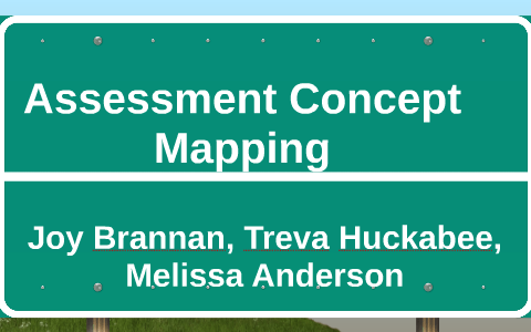 Assessment Concept Mapping by Joy Brannan on Prezi
