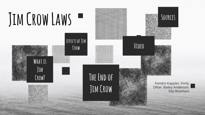 Jim Crow Laws by Kendra Anderson on Prezi
