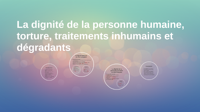 La Dignité De La Personne Humaine Dissertation
