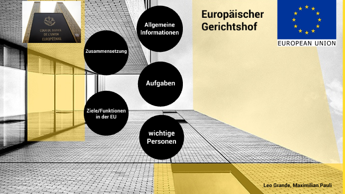 Europäischer Gerichtshof By Prezi Com On Prezi