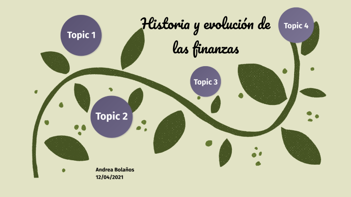 Historia y evolución de las finanzas by andrea bolaños on Prezi