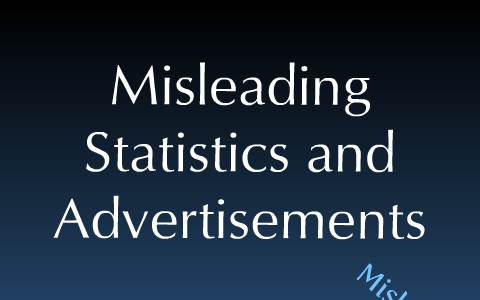 misleading advertisements statistics