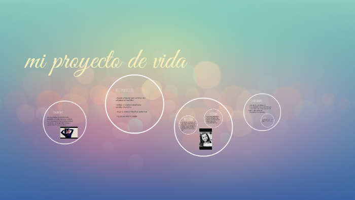 mi proyecto de vida by Estefa Astaiza on Prezi
