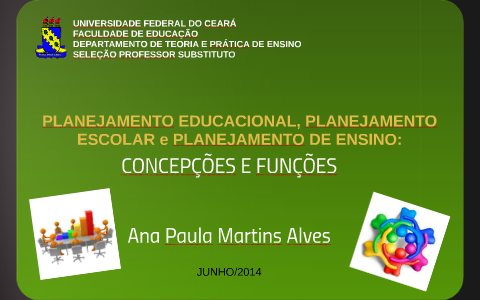 PLANEJAMENTO EDUCACIONAL by Ana Paula Alves on Prezi