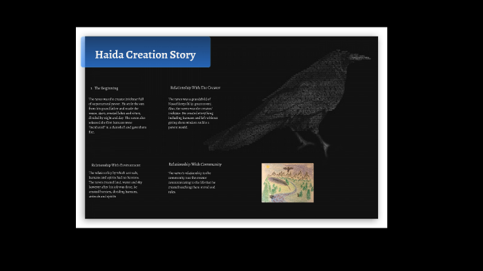 Haida Creation Story by Moses Viveiros on Prezi