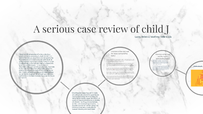 a-serious-case-review-of-child-j-by-lacey-field-on-prezi