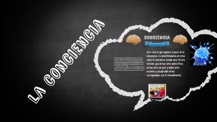 la conciencia by JESÚS HERNÁNDEZ on Prezi