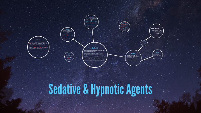 Sedative & Hypnotic Agents by nancy tran