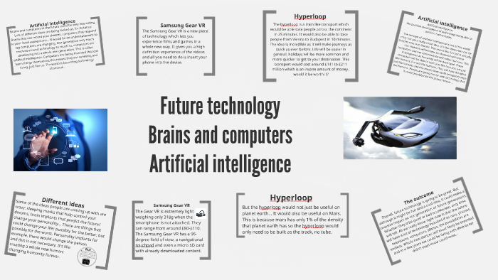 Future technology - Artificial intelligence by Brooke Osborne on Prezi