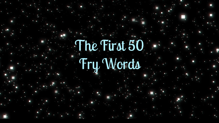 First 50 Fry Words Flash Cards