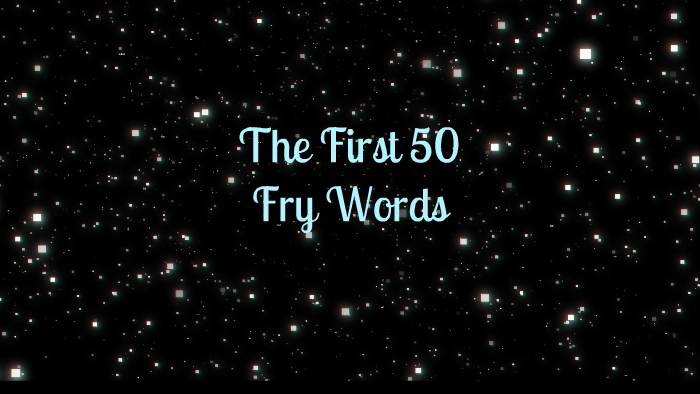 The First 50 Fry Words By Carol Bunker