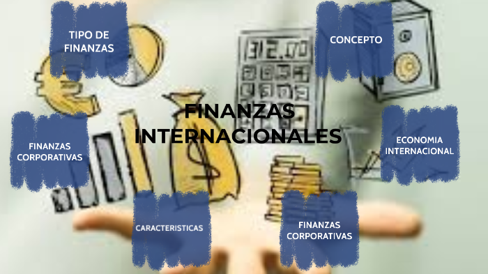 finanzas internacionales by carlos omar diaz avelar on Prezi