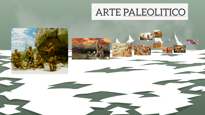 ARTE PALEOLITICO by tamara BARONI on Prezi