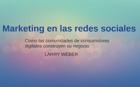 Marketing en las redes sociales by Sara Pastrana Moreno on Prezi