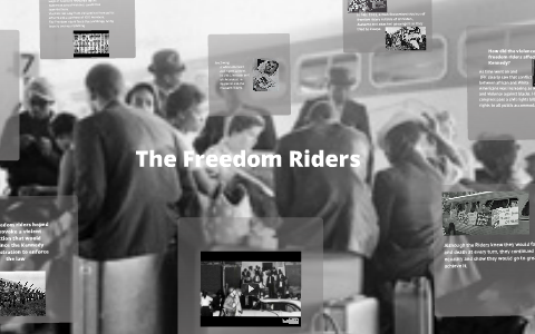 the freedom Riders by daj dcn on Prezi