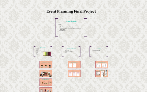 Completed Events Projects Example Event Planning Final Project by Stephanie Rogers on Prezi