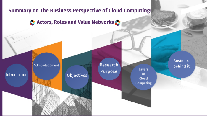 The Business Perspective of Cloud Computing: Actors, Roles and Value ...