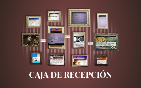 CAJA DE RECEPCION by Emmanuel Jack Frost on Prezi