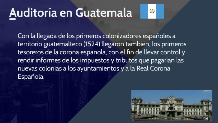 Auditoria en Guatemala by Gabby Cifuentes on Prezi