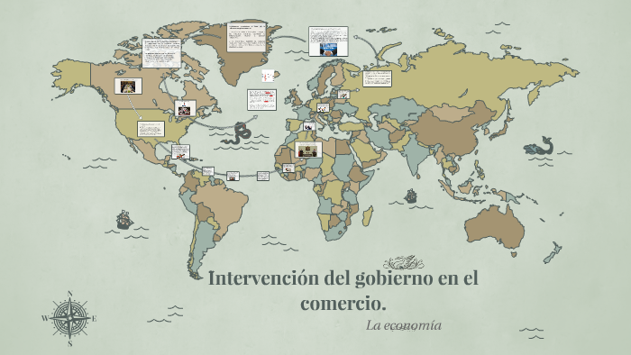 Influencia Del Gobierno En El Comercio Internacional prezi.com