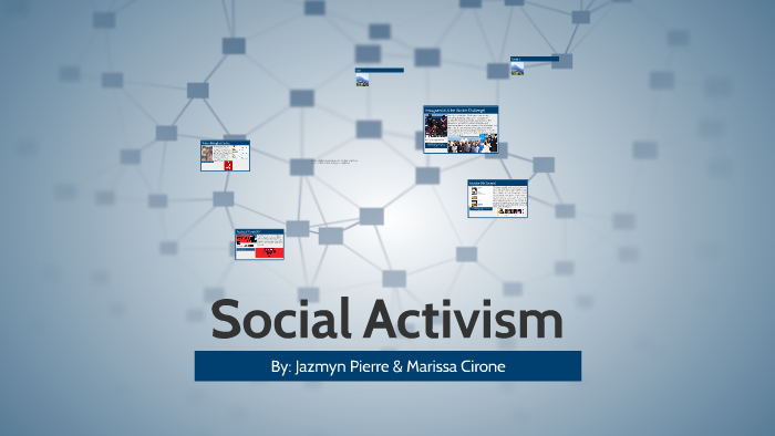 Social activism by jazmyn pierre