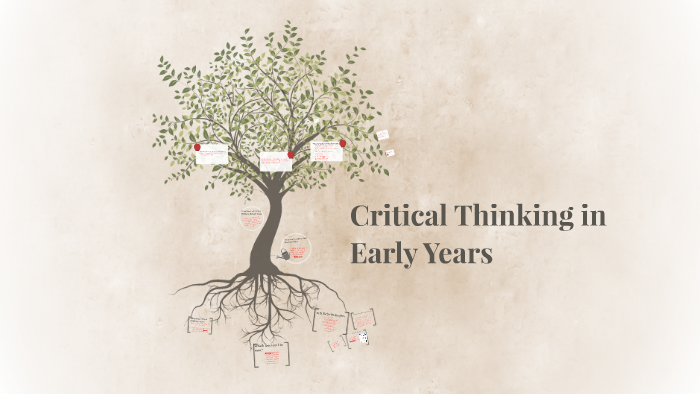 examples of critical thinking in early years