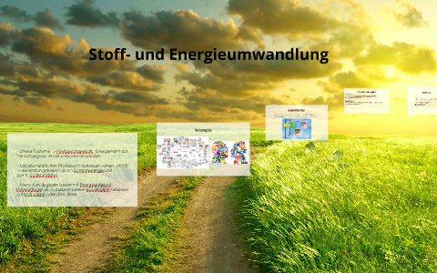 Stoff- Und Energieumwandlung By Annika Schwerdt On Prezi