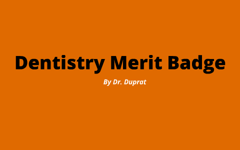 Dentistry Merit Badge  . Start By Marking Dentistry (Merit Badge Series) As Want To Read Original Title.