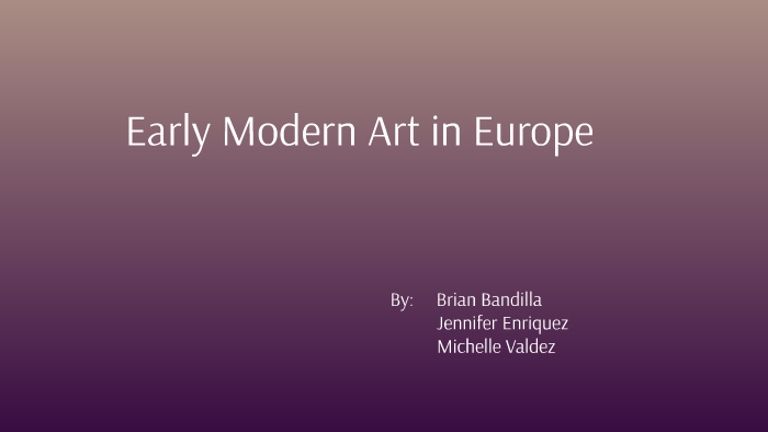 early-modern-art-in-europe-by-brian-bandilla