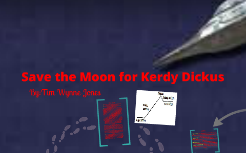 Save The Moon For Kerdy Dickus Zack Hammel
