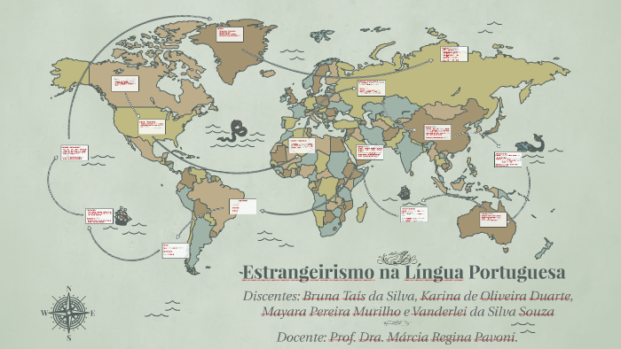 Estrangeirismo na Língua Portuguesa by Larissa Mamedes on Prezi