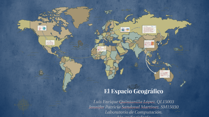 El Espacio Geográfico By Jennifer Sandoval On Prezi 4452