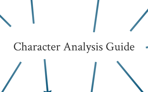 Character Analysis by Na Young Kim on Prezi