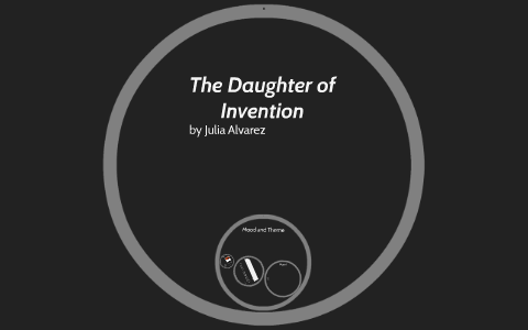 daughter of invention by julia alvarez