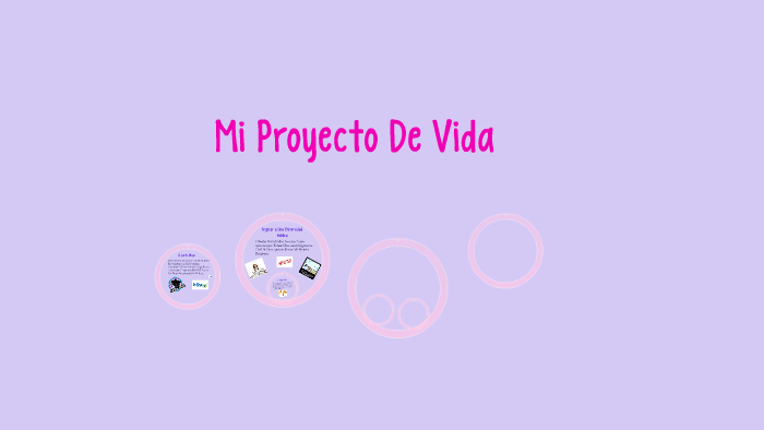 Mi Proyecto De Vida by Jenny Quitian on Prezi