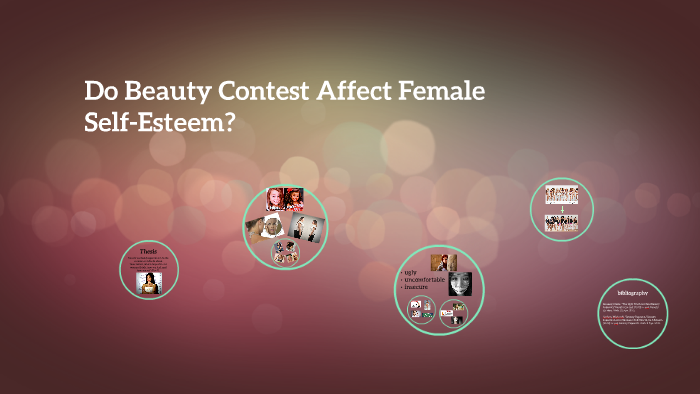 presentation on how beauty contests affects women's self esteem