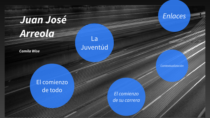 Juan José Arreola by Camila Wise on Prezi