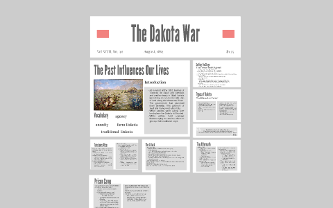 The Dakota War by Ashley Landru on Prezi