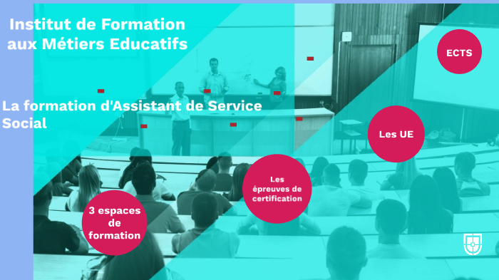 La formation d'Assistant de Service Social by IFME de Nîmes on Prezi