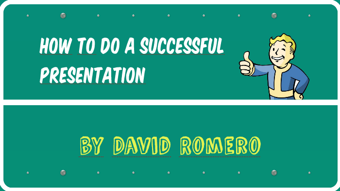 How to do a successful presentation by David Romero on Prezi