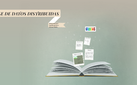 BASE DE DATOS DISTRIBUIDAS by IVANNA MUÑOZ on Prezi