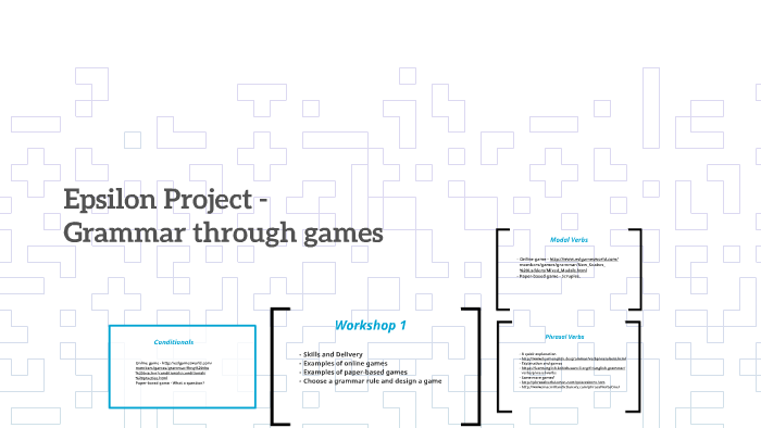 Epsilon Project - Grammar Through Games by dan cotton on Prezi