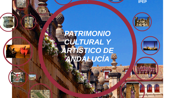 patrimonio-cultural-y-art-stico-de-andaluc-a-by-jos-juan-tudela-on-prezi