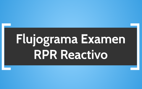 Flujograma Examen RPR Reactivo by Ninibeth Bruna on Prezi
